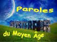Paroles du Moyen Age PowerPoint PPT Presentation