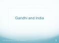 Gandhi and India PowerPoint PPT Presentation
