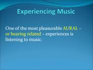 Experiencing Music