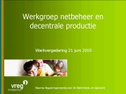 Werkgroep netbeheer en decentrale productie