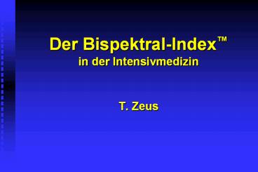 Der Bispektral-Index