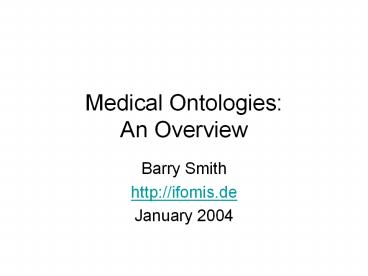 Medical%20Ontologies:%20An%20Overview