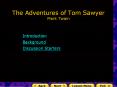 The Adventures of Tom Sawyer Mark Twain PowerPoint PPT Presentation