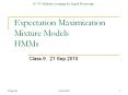 Expectation Maximization Mixture Models HMMs PowerPoint PPT Presentation