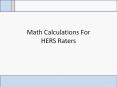 Math Calculations For HERS Raters PowerPoint PPT Presentation