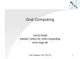 Grid Computing PowerPoint PPT Presentation