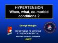 HYPERTENSION When, what, co-morbid conditions ? PowerPoint PPT Presentation