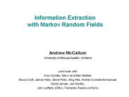 Information Extraction with Markov Random Fields