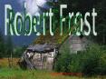 Robert Frost PowerPoint PPT Presentation