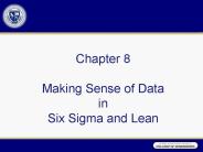 Chapter 8 Making Sense of Data in Six Sigma and Lean