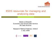 ESDS resources for managing and analysing data