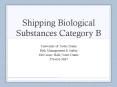 Shipping Biological Substances Category B PowerPoint PPT Presentation