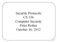 Security Protocols CS 136 Computer Security Peter Reiher October 16, 2012 PowerPoint PPT Presentation