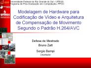 Modelagem de Hardware para Codifica
