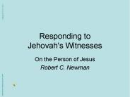 Responding to Jehovah's Witnesses