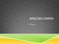 African cinema PowerPoint PPT Presentation