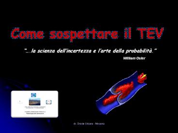 Come sospettare il TEV