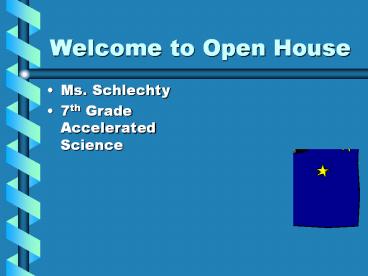 Welcome to Open House