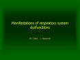 Manifestations of respiratory system dysfunctions PowerPoint PPT Presentation