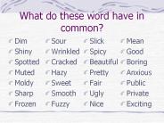 What do these word have in common?