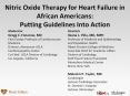 Nitric Oxide Therapy for Heart Failure in African Americans: Putting Guidelines Into Action PowerPoint PPT Presentation