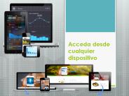Acceda desde cualquier dispositivo