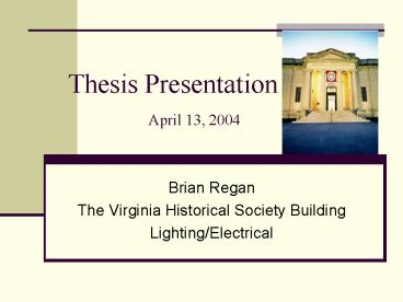 Thesis Presentation April 13, 2004