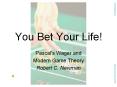You Bet Your Life! PowerPoint PPT Presentation