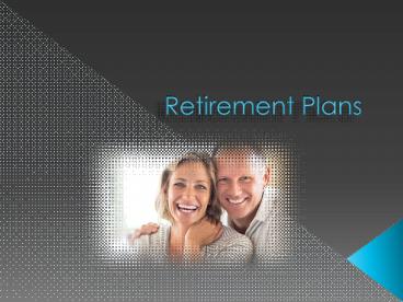 Retirement Plans - Why Buying Pension Plan is Necessary?