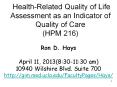 Health-Related Quality of Life Assessment as an Indicator of Quality of Care (HPM 216) PowerPoint PPT Presentation