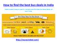 How to find the best bus deals in india