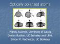 Optically polarized atoms PowerPoint PPT Presentation