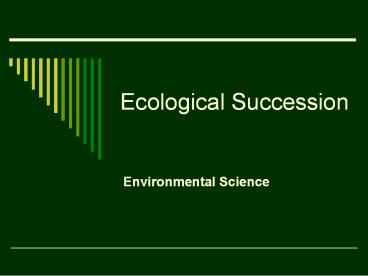 Ecological Succession