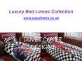 Luxury Bed Linens Collection at www.cosylinens.co.uk PowerPoint PPT Presentation