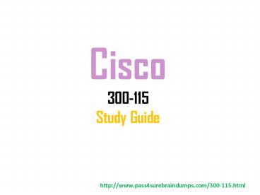 Pass4sure 300-115 Study Guide