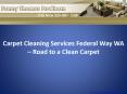 Carpet Cleaning Services Federal Way WA – Road to a Clean Carpet PowerPoint PPT Presentation