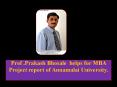 Prof .Prakash Bhosale  helps for MBA Project report of Annamalai University. PowerPoint PPT Presentation