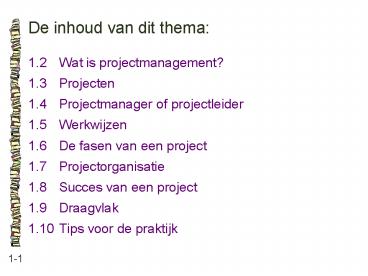 De inhoud van dit thema: