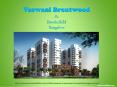 2 BHK Flats @ Vaswani Brentwood in Bangalore - PPT