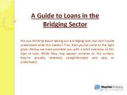 A Guide to Loans in the Bridging Sector