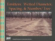 Emitters: Wetted Diameter, Spacing,