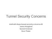 Tunnel Security Concerns