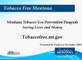 Tobacco Free Montana PowerPoint PPT Presentation