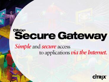 Citrix Secure Gateway - Partner