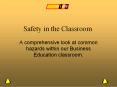 Safety in the Classroom PowerPoint PPT Presentation