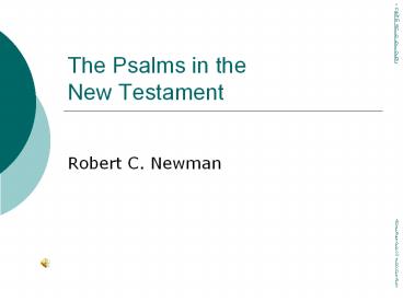 The Psalms in the New Testament