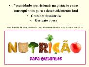 Necessidades nutricionais na gesta