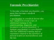 Forensic Psychiatrist