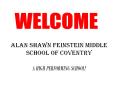 ALAN SHAWN FEINSTEIN MIDDLE SCHOOL OF COVENTRY A HIGH PERFORMING SCHOOL! PowerPoint PPT Presentation