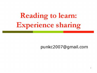 Reading to learn: Experience sharing